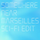 宇多田ヒカル「Somewhere Near Marseilles ―マルセイユ辺りー（Sci-Fi Edit）」配信ジャケット